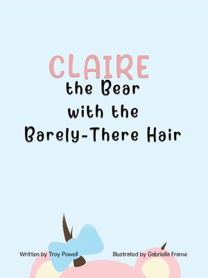 cover image of Claire the Bear with the Barely-There Hair